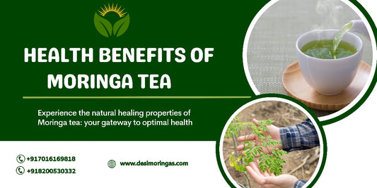 WHAT IS MORINGA AND WHAT ARE THE HEALTH BENEFITS OF MORINGA TEA?