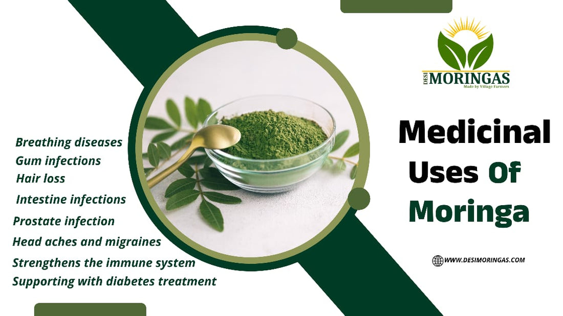 WHAT ARE THE MEDICINAL USES OF MORINGA